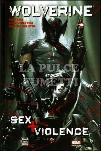 MARVEL GRAPHIC NOVELS - WOLVERINE: SEX + VIOLENCE - RISTAMPA